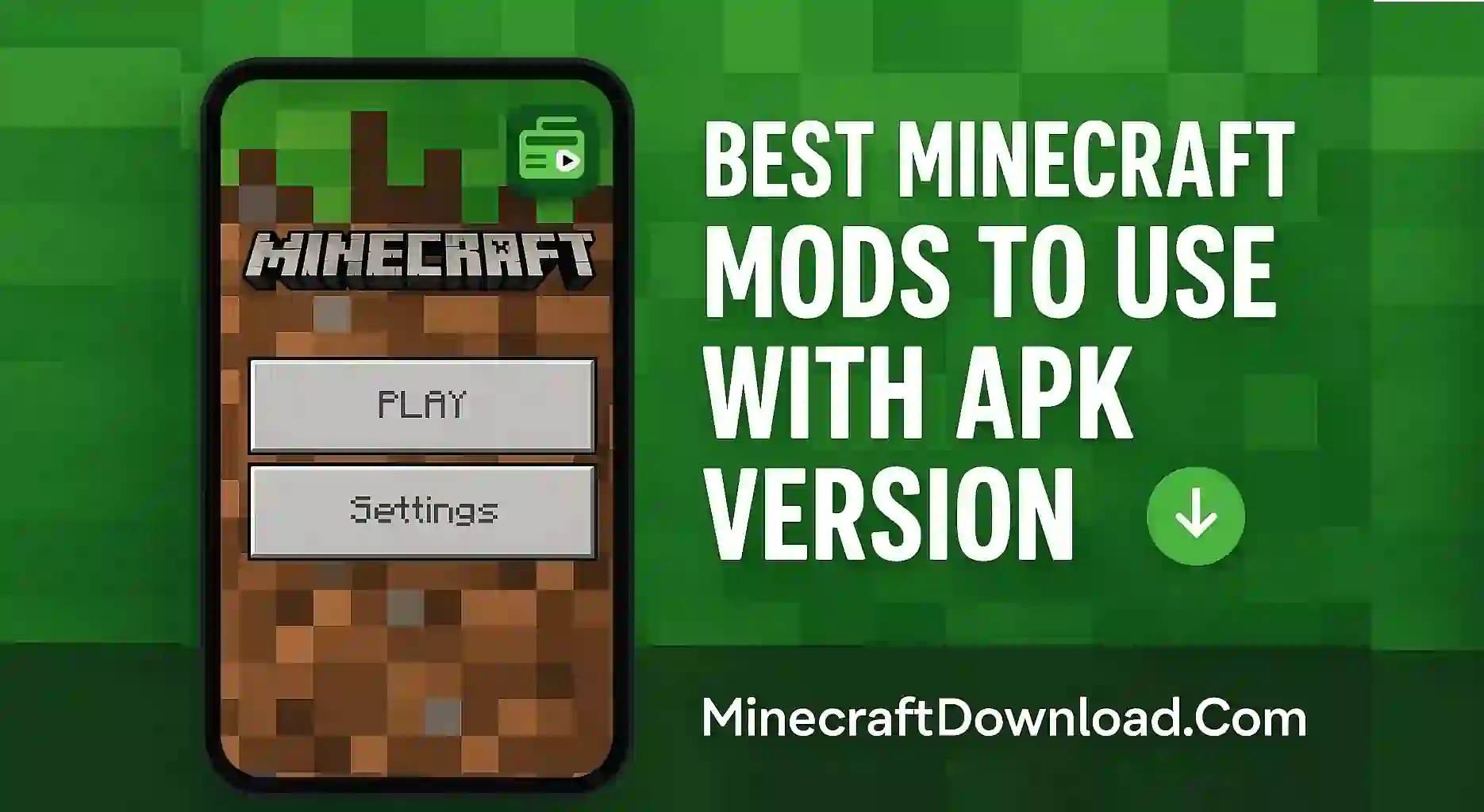 Best Minecraft Mods to Use with APK Version