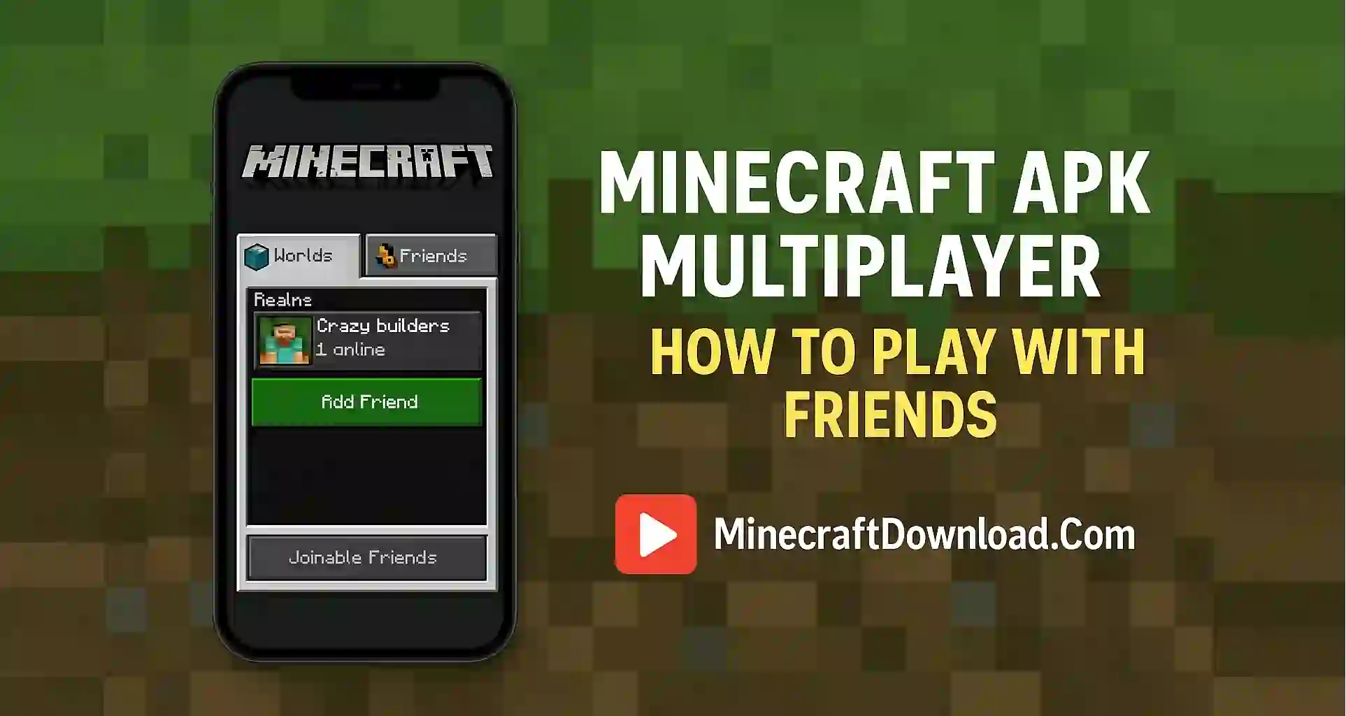 Minecraft APK Multiplayer – How to Play with Friends